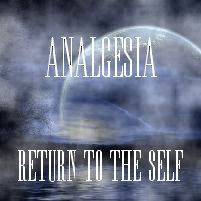 Analgesia : Return to the Self